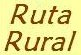 Ruta Rural: Quienes somos